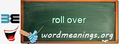 WordMeaning blackboard for roll over